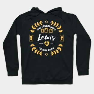 Lewis Cousin Crew Family Reunion Summer Vacation Hoodie